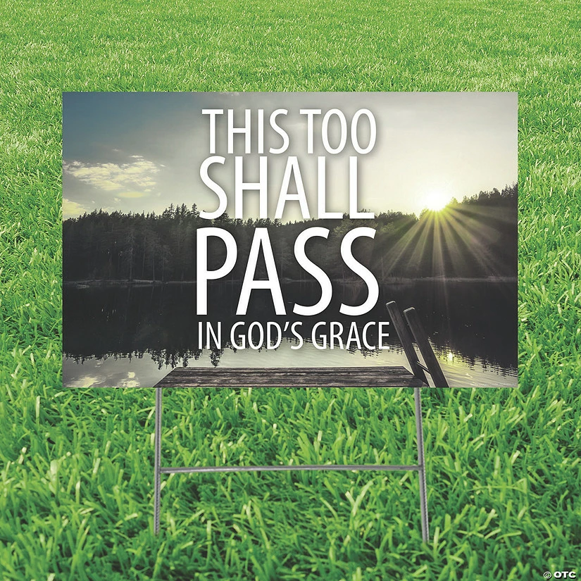 Flash Sale π This Too Shall Pass in Godβs Grace Yard Sign 𧨠1 Flash Sale π This Too Shall Pass in Godβs Grace Yard Sign π§¨